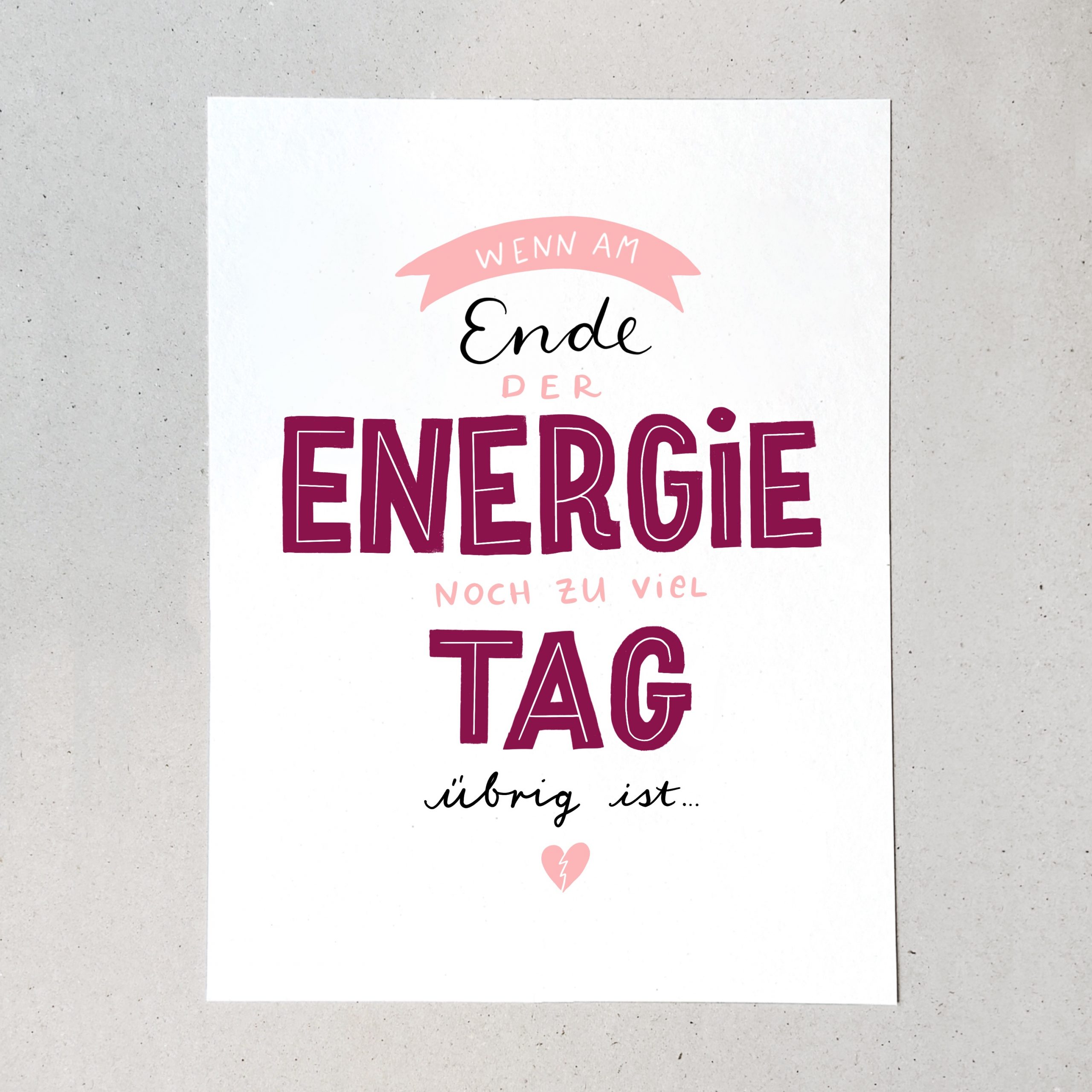 wenn am ende der energie noch so viel tag übrig ist