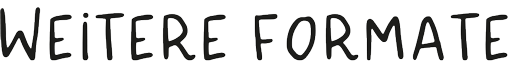Weitere Formate