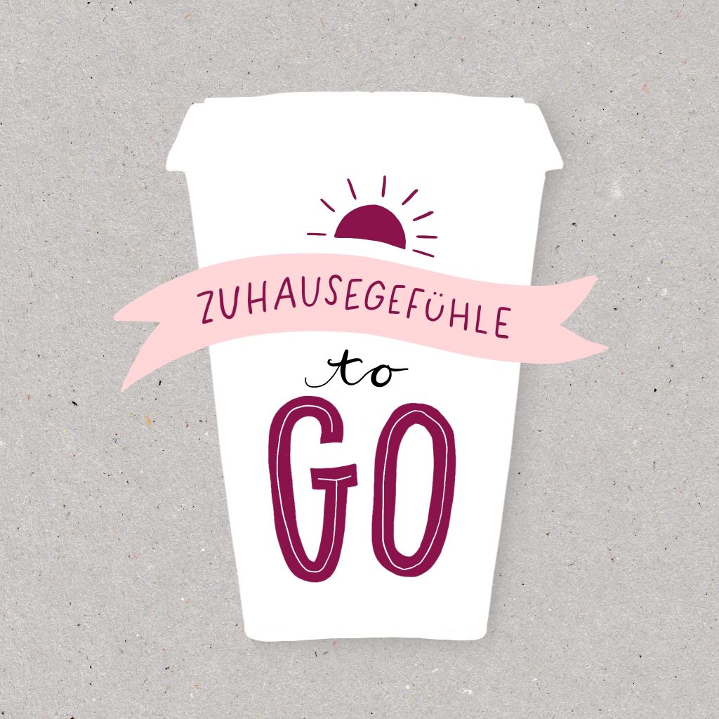 Zuhausegefühle to go